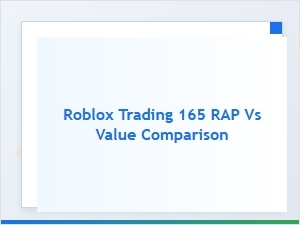Comparing Rap and Value in Roblox Trading